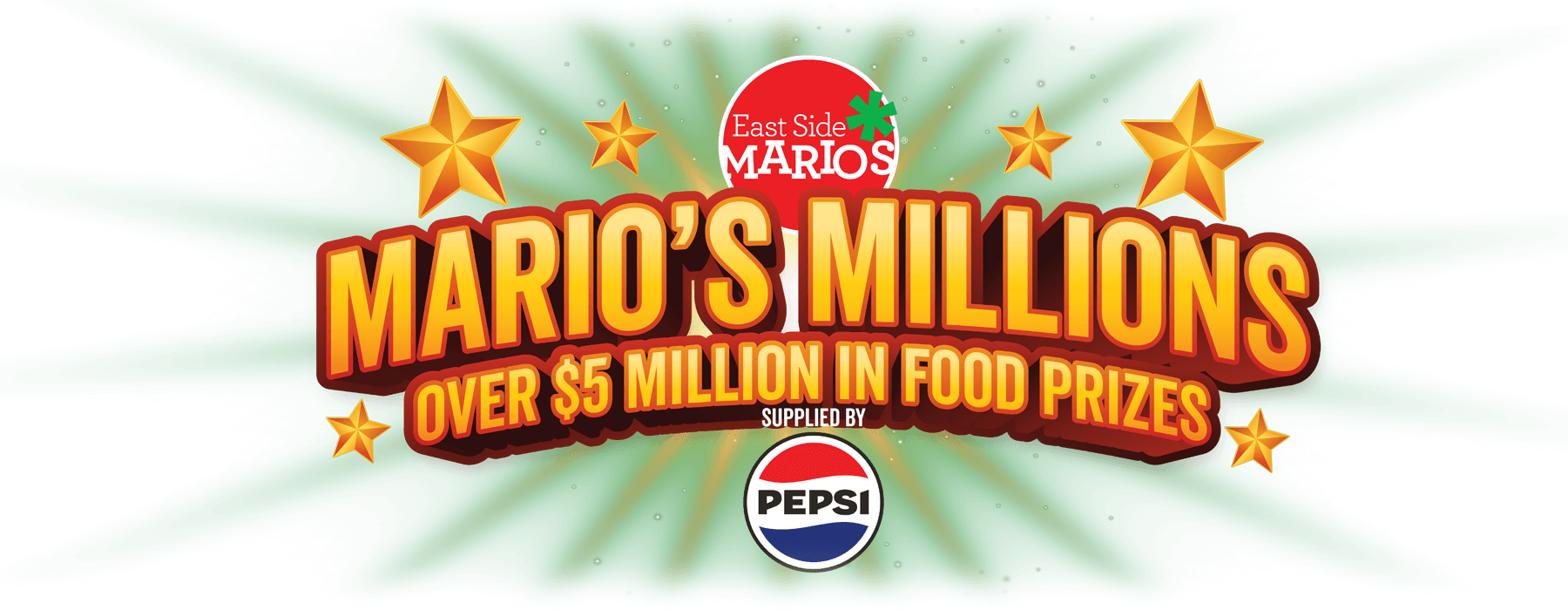 Mario's Millions Over 5 million in food prizes. Supplied by pepsi